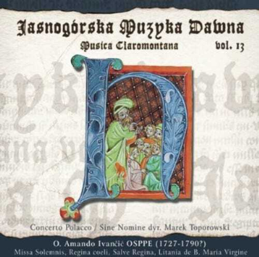 Marek Toporowski, Anna Mikolajczyk, Krzysztof Szmyt, Miroslaw Borczynski, Piotr Olech Musica Claromontana 11 CD