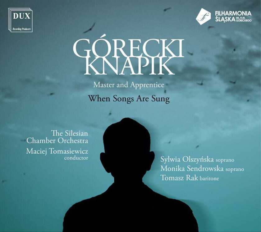 The Silesian Chamber Orchestra Tomasiewicz, Knapik Gorecki When Songs Are Sung CD