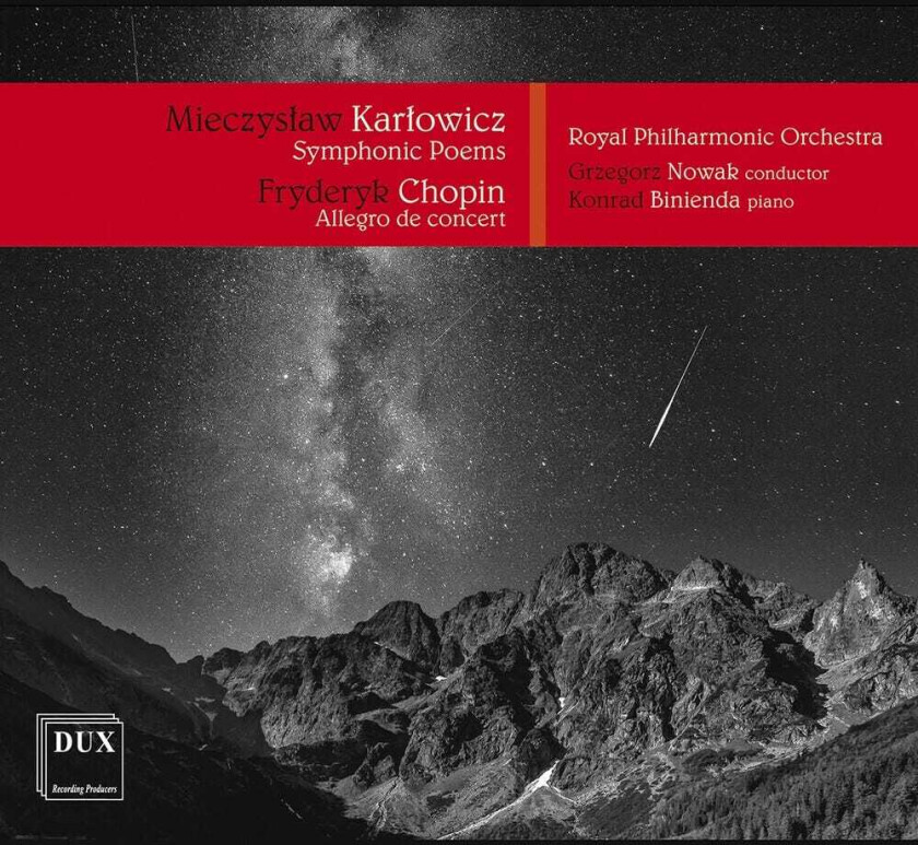 Royal Philharmonic Orchestra Nowak Binienda, Chopin Karlowicz Symphonic Poems CD