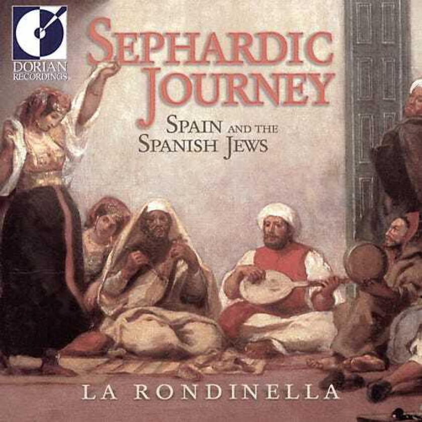 La Rondinella Sephardic Journey: Spain & The Spanish Jews CD