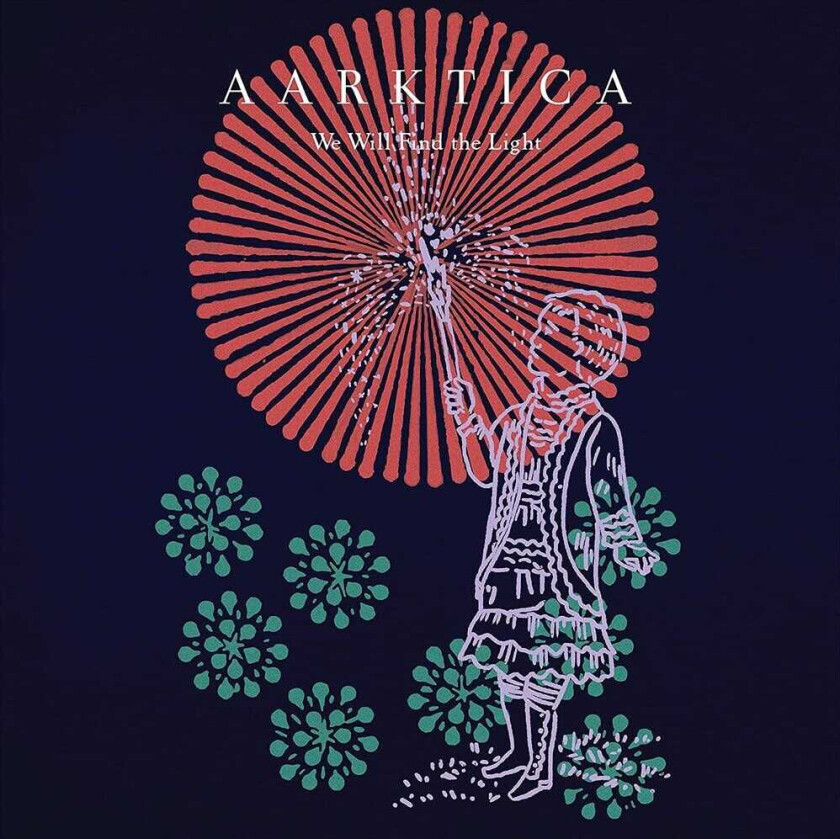 Aarktica We Will Find The Light CD