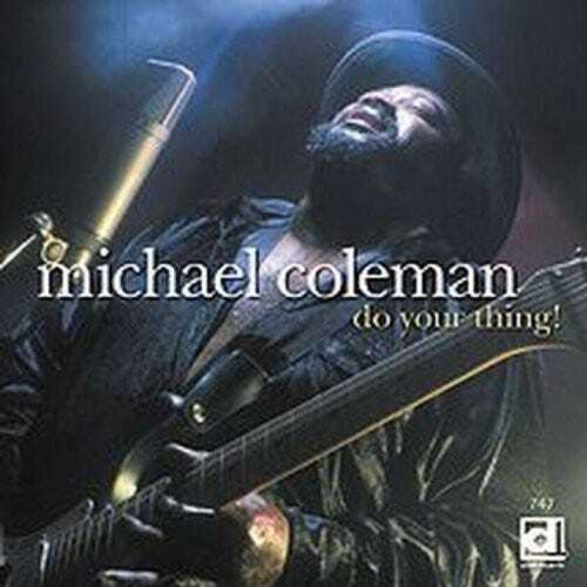 Michael Coleman Do Your Thing CD