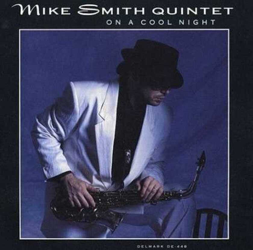 Mike Smith On A Cool Night CD