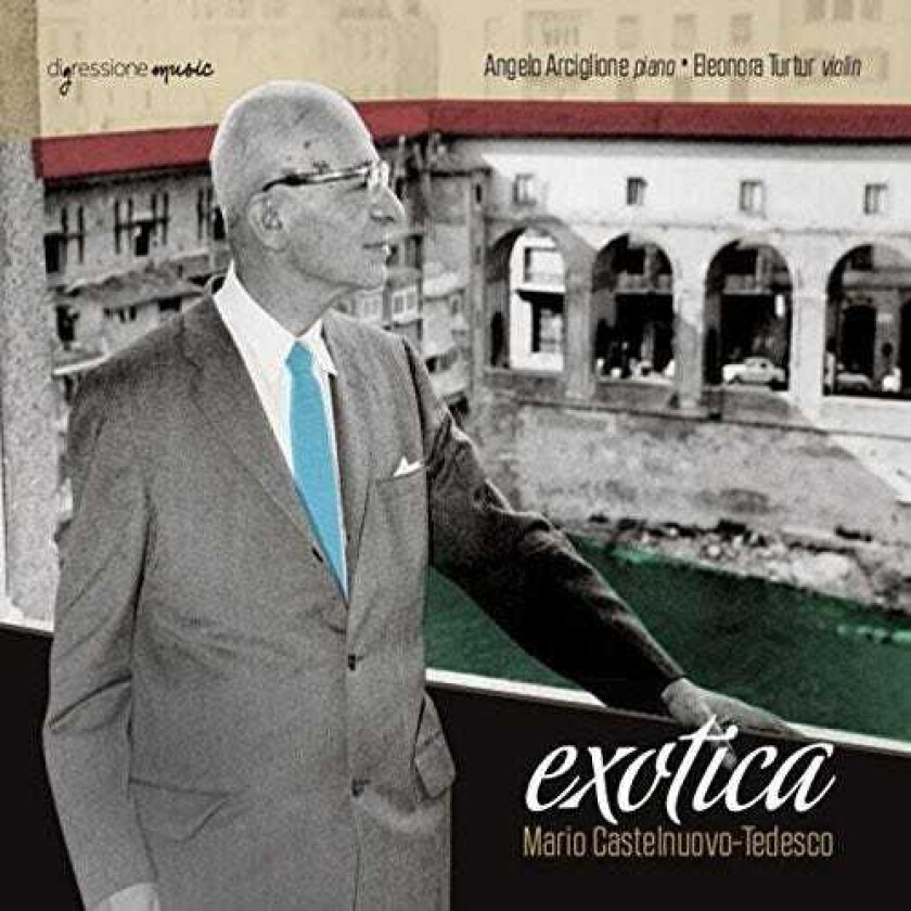 Mario CastelnuovoTedesco Exotica CD