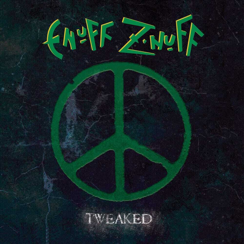 Enuff Z'Nuff Tweaked CD