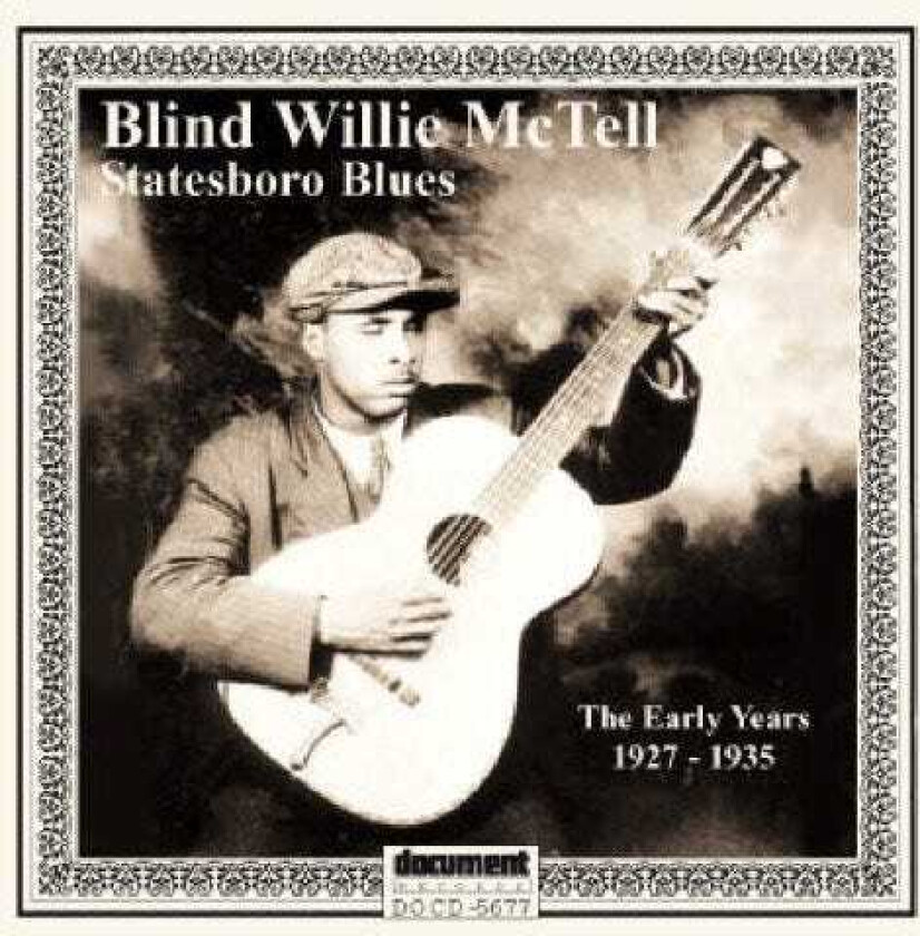 Willie Blind Mctell Statesboro Blues: The Early Years (19271935) CD