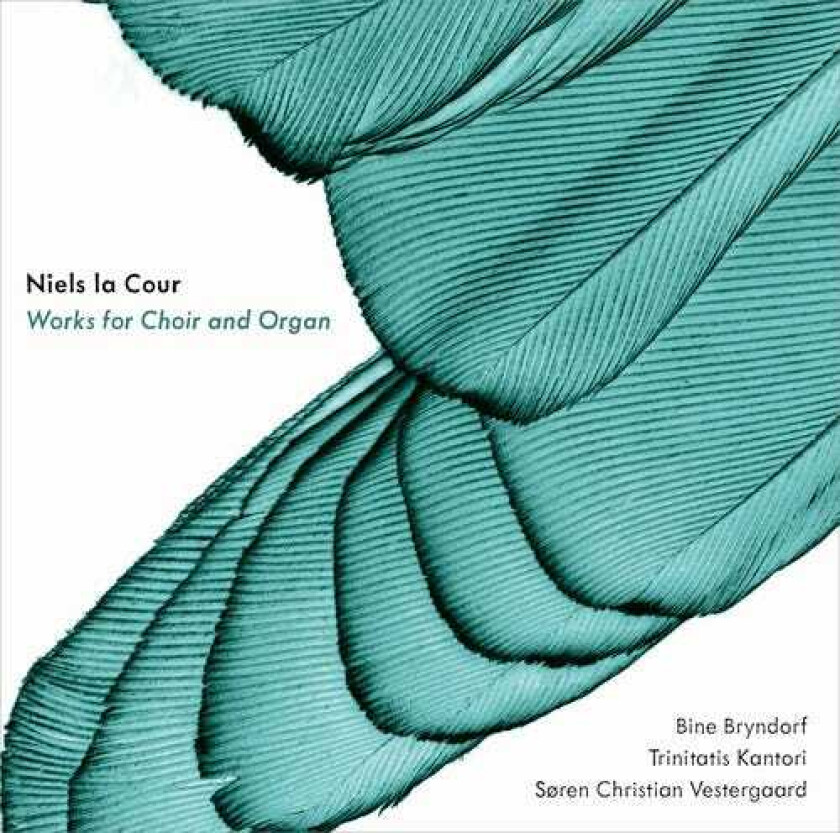 La Cour, Bryndorf, Trinitatis Kantori Works For Choir & Organ CD