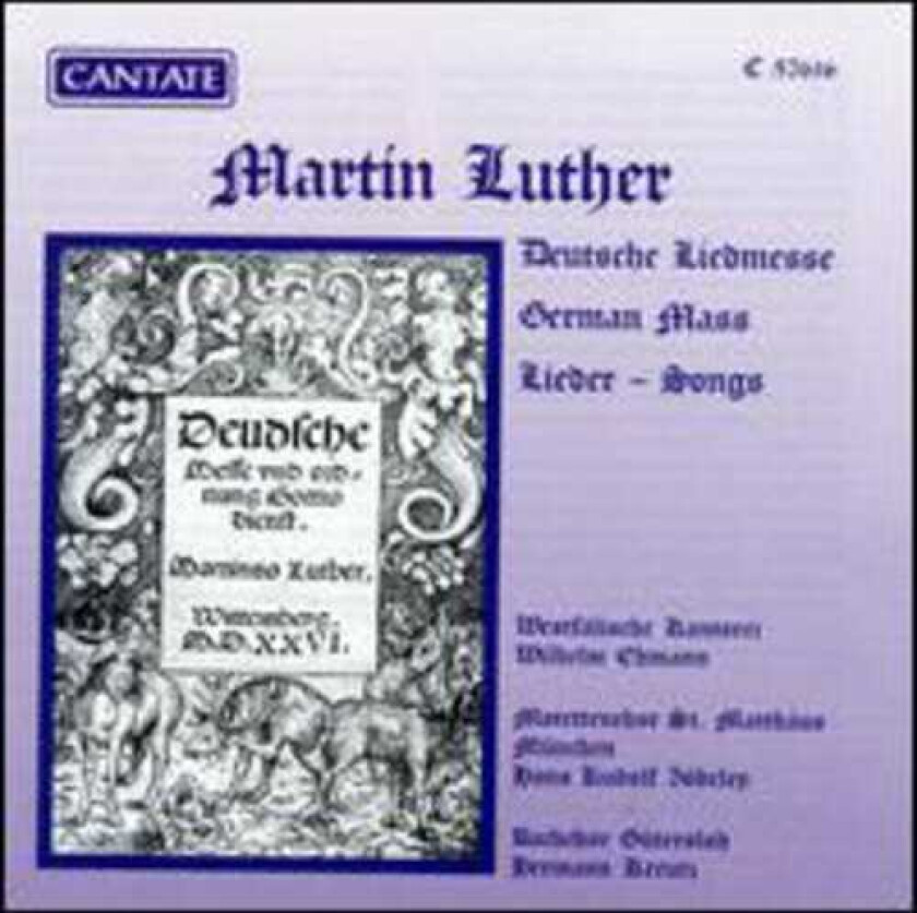 Martin Luther, Kreutz, Gutersloh Bach Choir, G Tersloh Bach Choir, Westfalische Kantorei German Mass / Lieder CD
