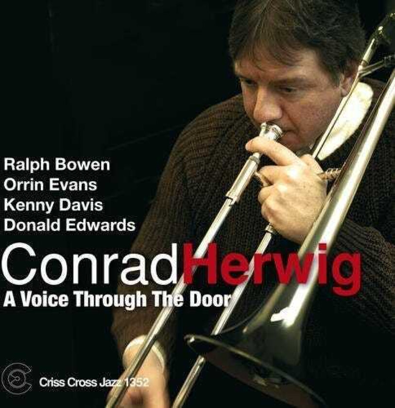 Conrad Herwig Voice Through The Door CD
