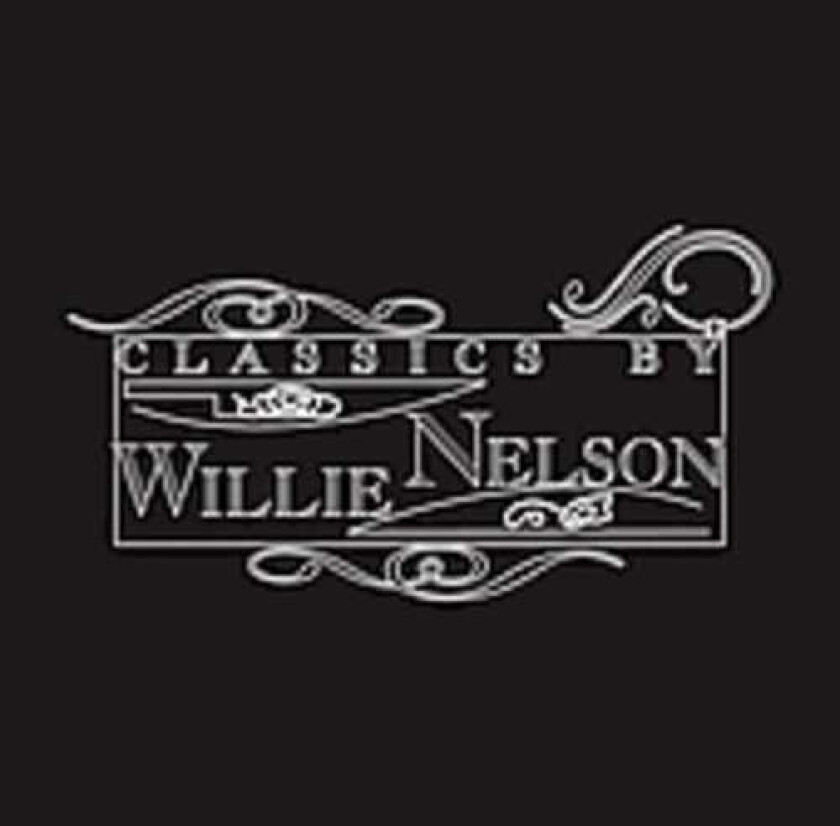 Willie Nelson Classics By Willie Nelson CD