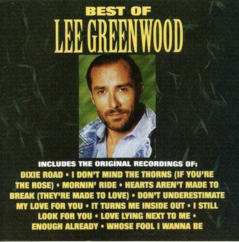 Lee Greenwood Best Of Lee Greenwood CD