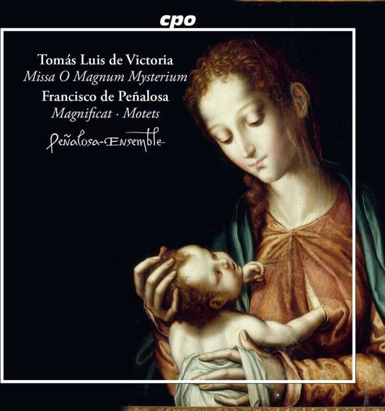 PenalosaEnsemble, Francisco De Penalosa, Tomas Luis De Victoria Marian Music From Spain CD