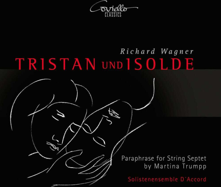 Solistenensemble D'accord, Martina Trumpp Tristan Und Isolde Paraphrase For String Septet CD