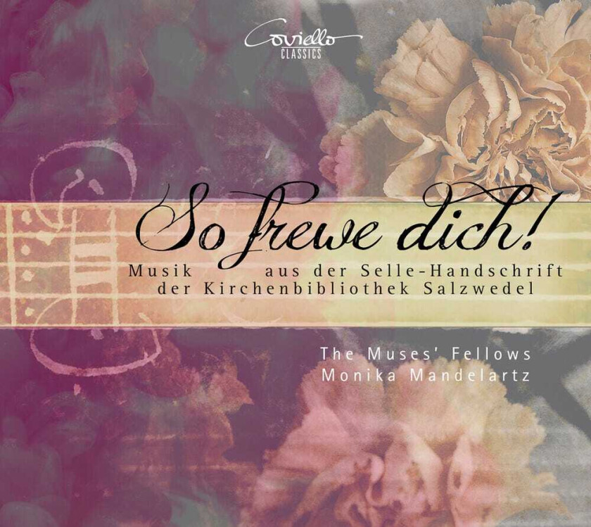 The Muses' Fellows Mandelartz So Frewe Dich CD