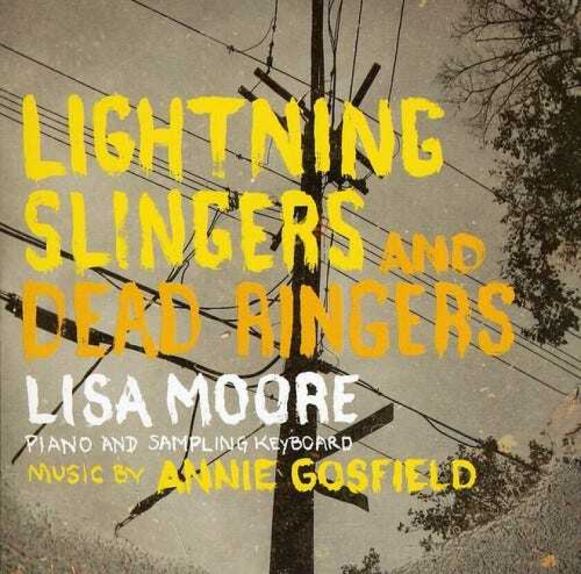 Annie Gosfield Lightning Slingers & Dead Ringers CD