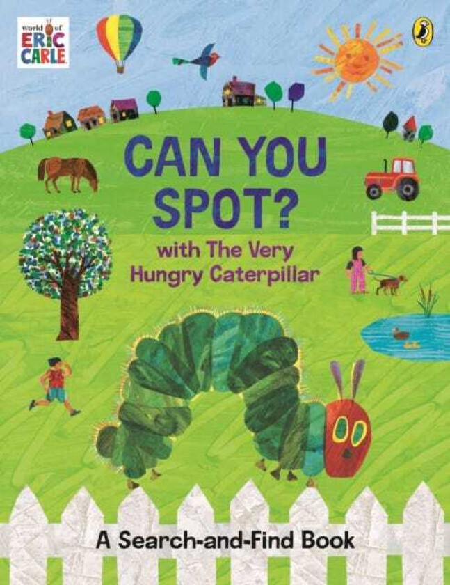 Can You Spot? with The Very Hungry Caterpillar A SearchandFind Book