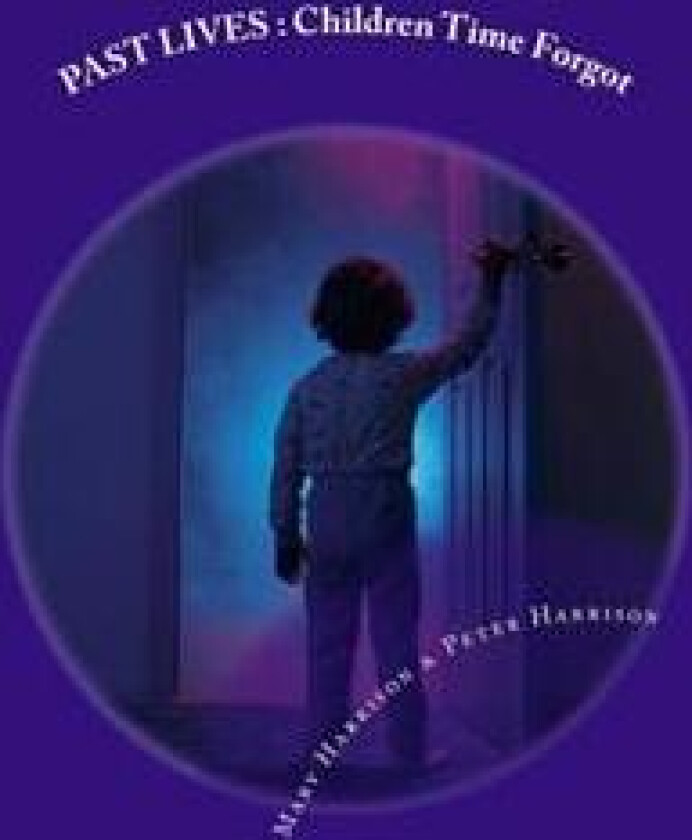 Past Lives: Children Time Forgot