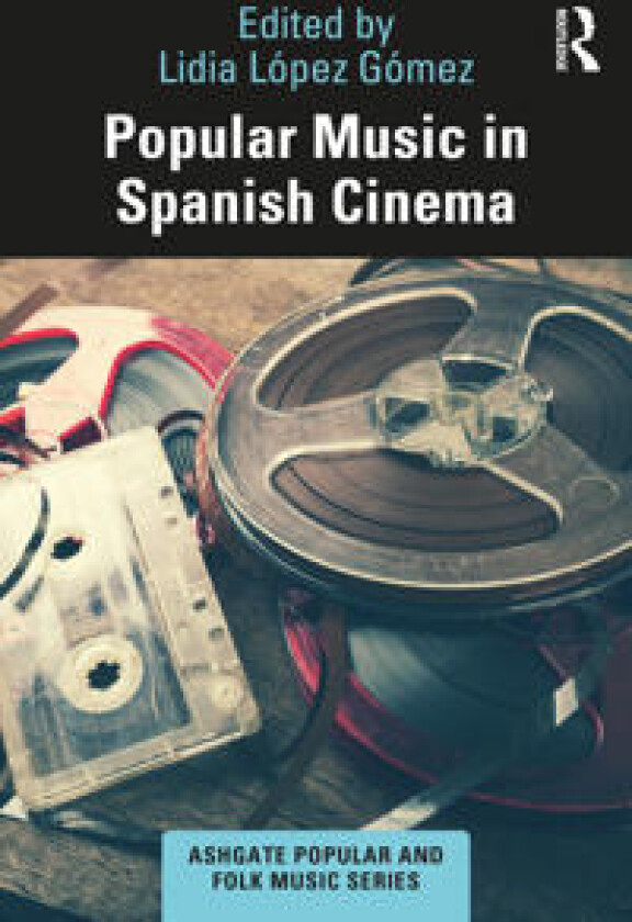 Popular Music in Spanish Cinema