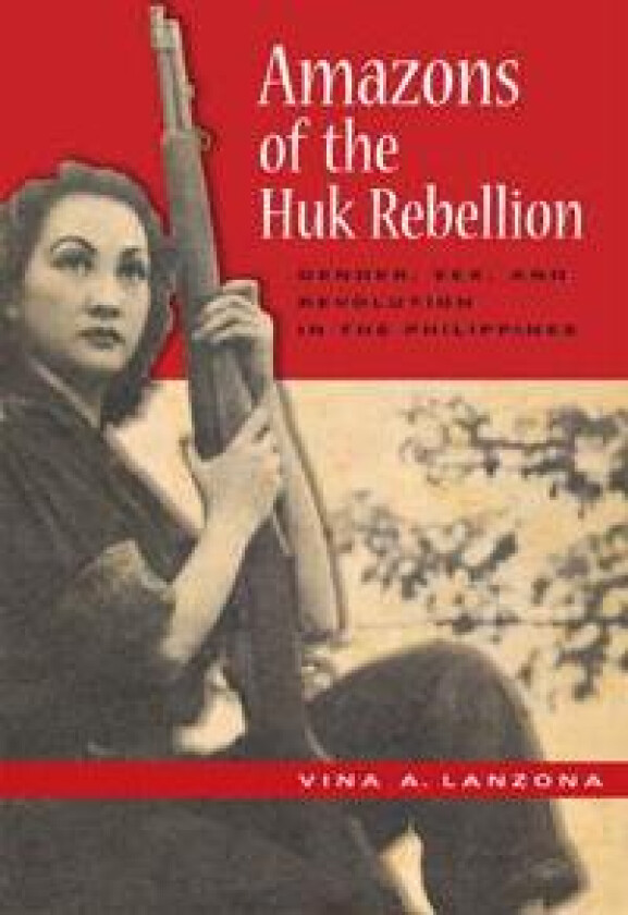 Amazons of the Huk Rebellion