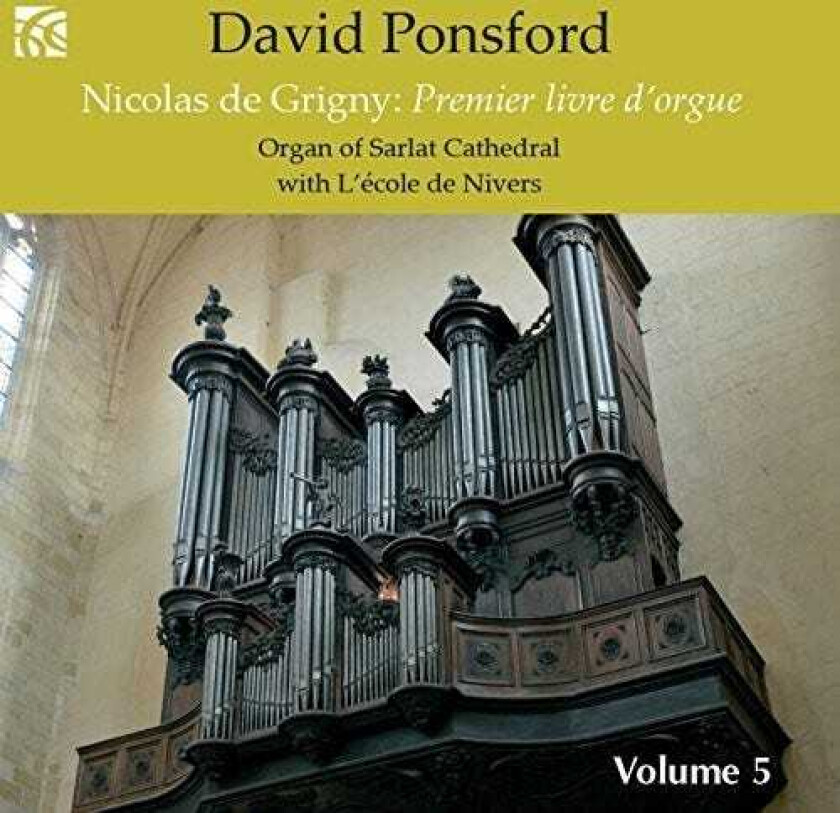 De Grigny, Ponsford French Organ Music From The Golden Age 5 CD