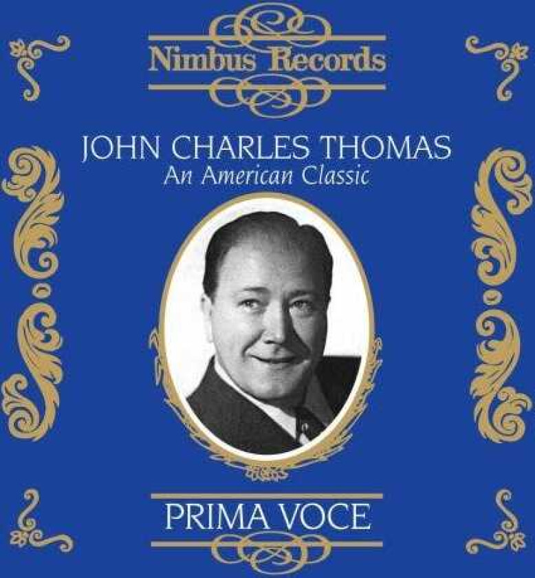 John Charles Thomas, Carroll Hollister, Lester Hodges, Jerome Kern, Oscar Hammerstein II, Oscar Rasbach, Thomas Moore American Classic 19311941 CD