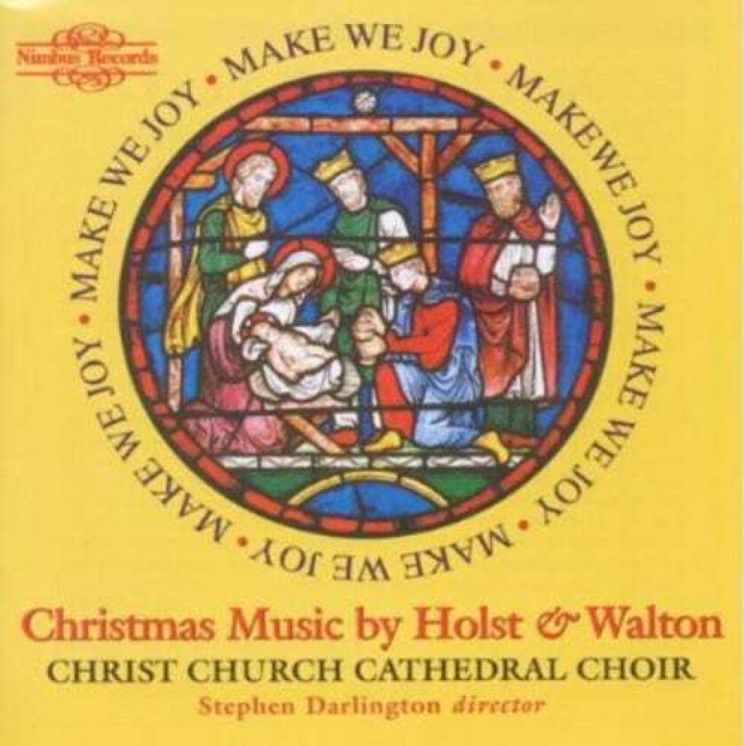 Oxford Christ Church Cathedral Choir, Andrew Carwood, James Ridgway, Simon Lawford, Timothy Mirfin Make We Joy ( Christmas Music ) CD