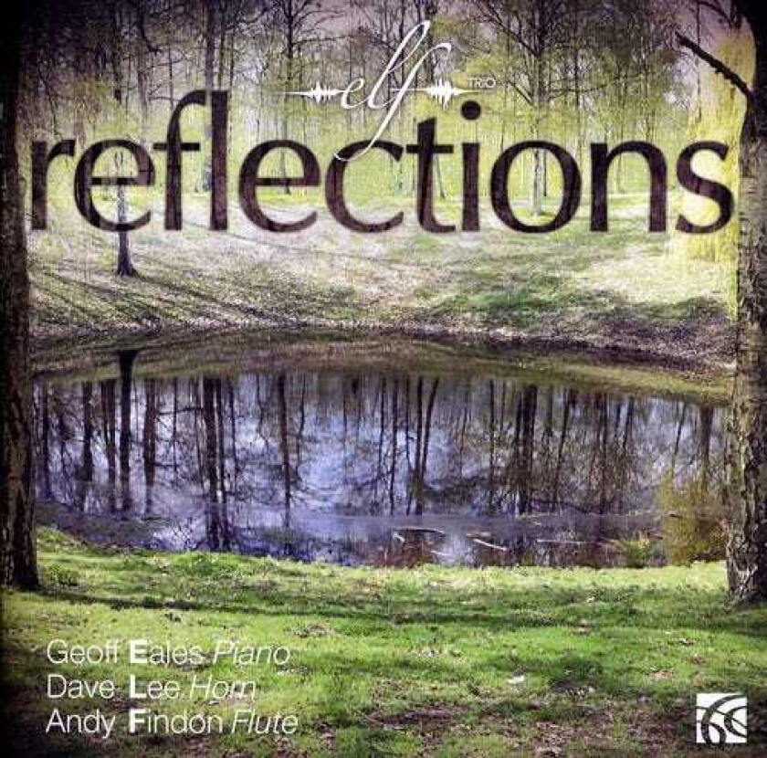 The Elf Trio Reflections CD