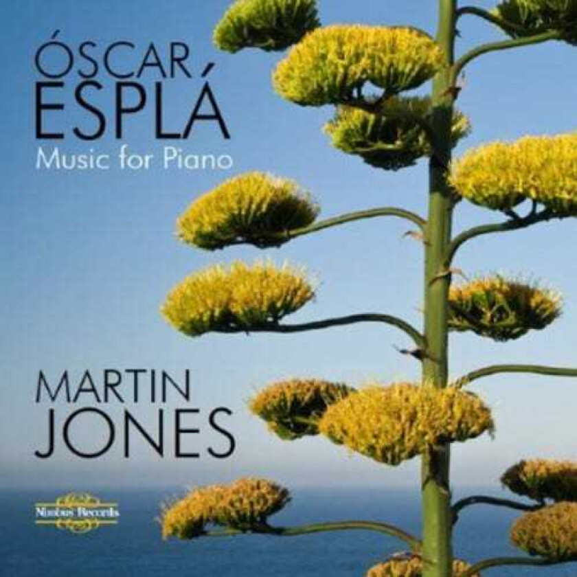 Martin Jones, Oscar Esplá Music For Solo Piano CD