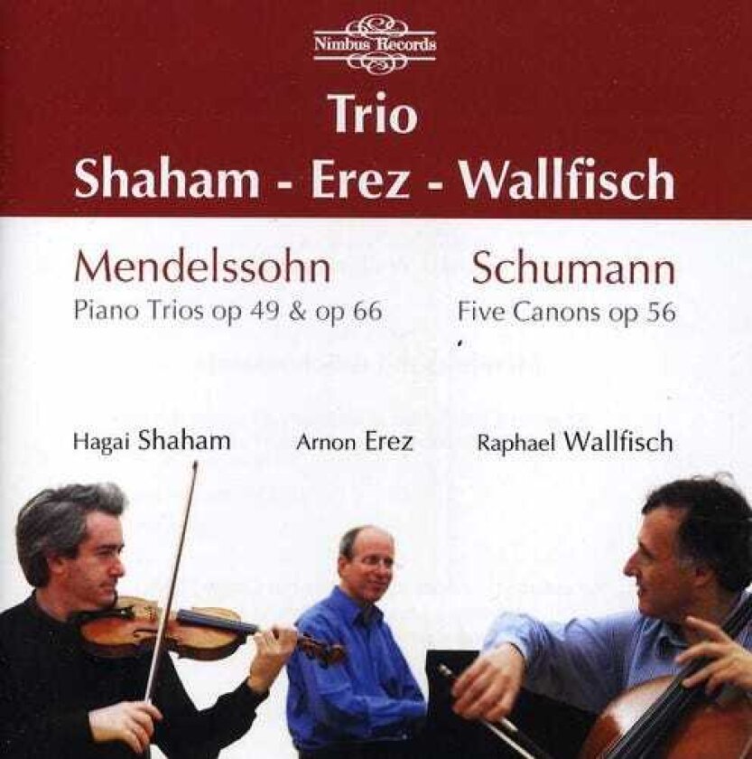 Trio Shaham Erez Wallfisch, Arnon Erez, Hagai Shaham, Raphael Wallfisch Trios CD