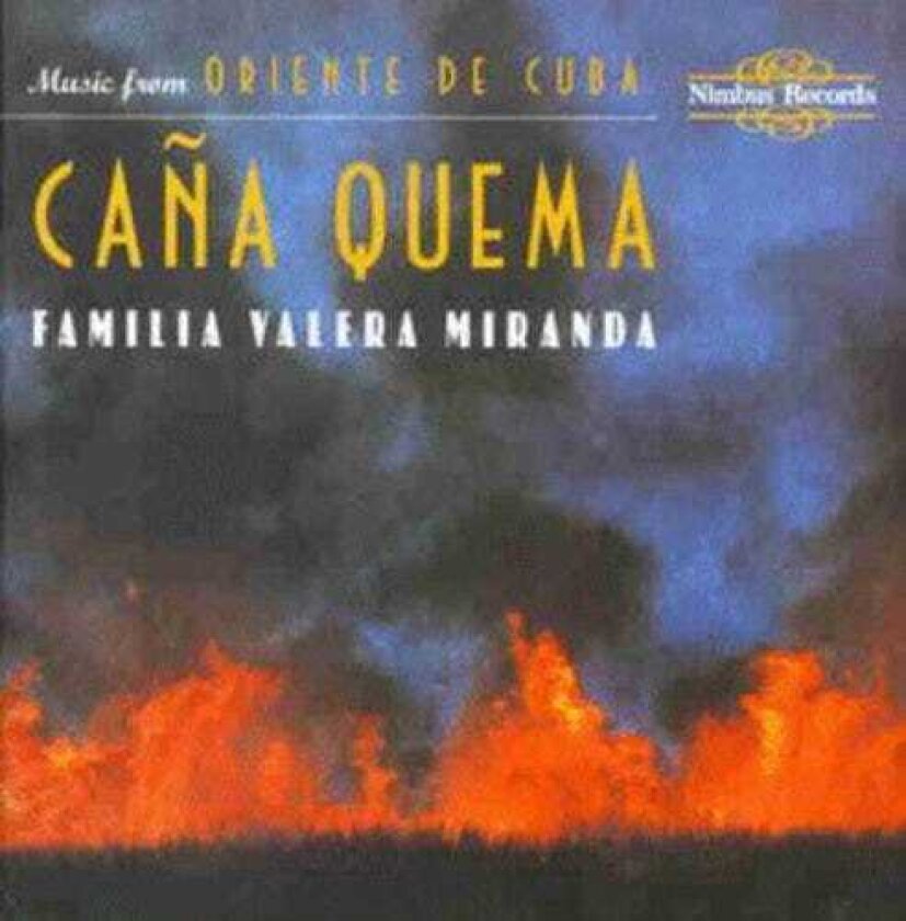 La Familia Valera Miranda Cana Quema CD