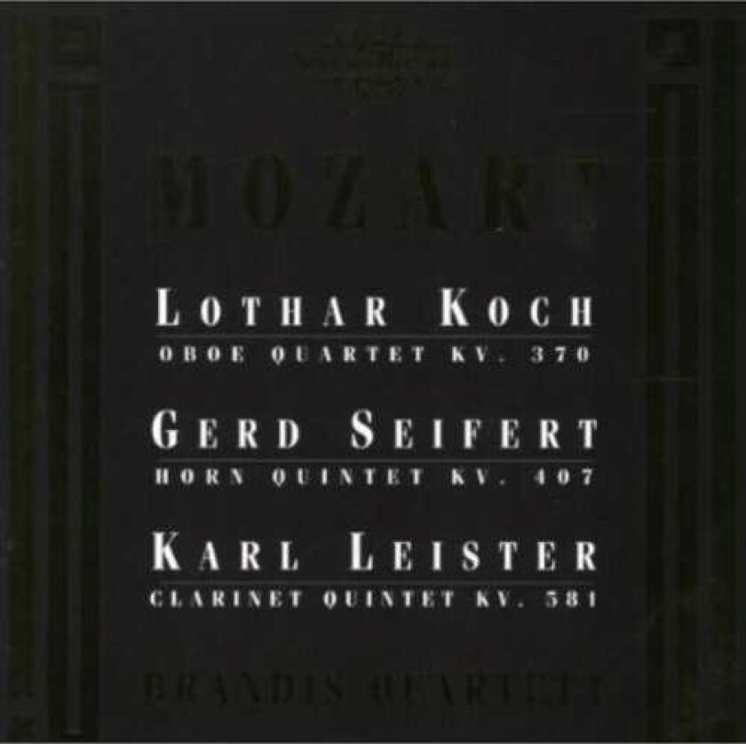 Karl Leister, Gerd Seifert, Lothar Koch, Peter Brem, Thomas Brandis, Wilfred Strehle, Wolfgang Boettcher Chamber Music For Winds & Strings CD