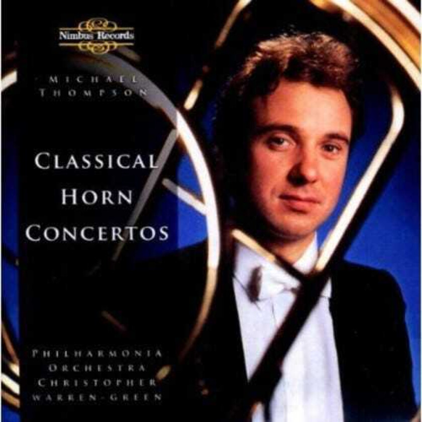 Michael Thompson 4 Horn Concertos CD