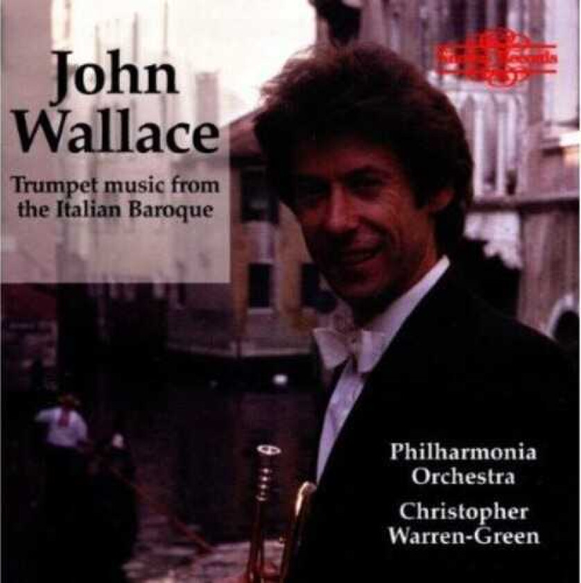 John Wallace Italian Baroque Trumpet Wks CD