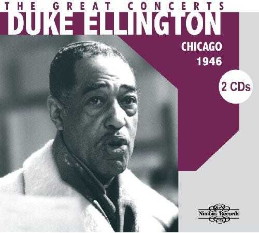 Duke Ellington Great Concerts: Chicago 1946 CD