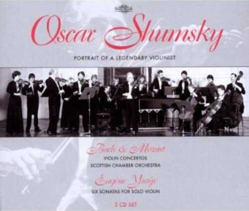 Oscar Shumsky, John Tunnell, Robin Miller Portrait Of A Legendary Violinist CD