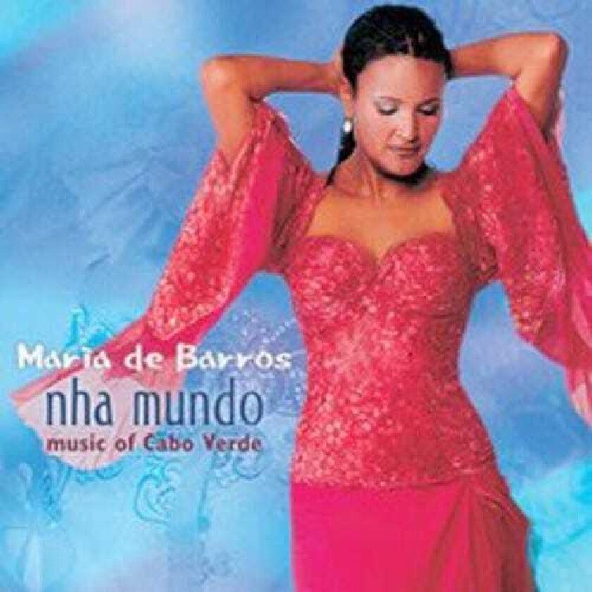 Maria De Barros Nha Mundo CD