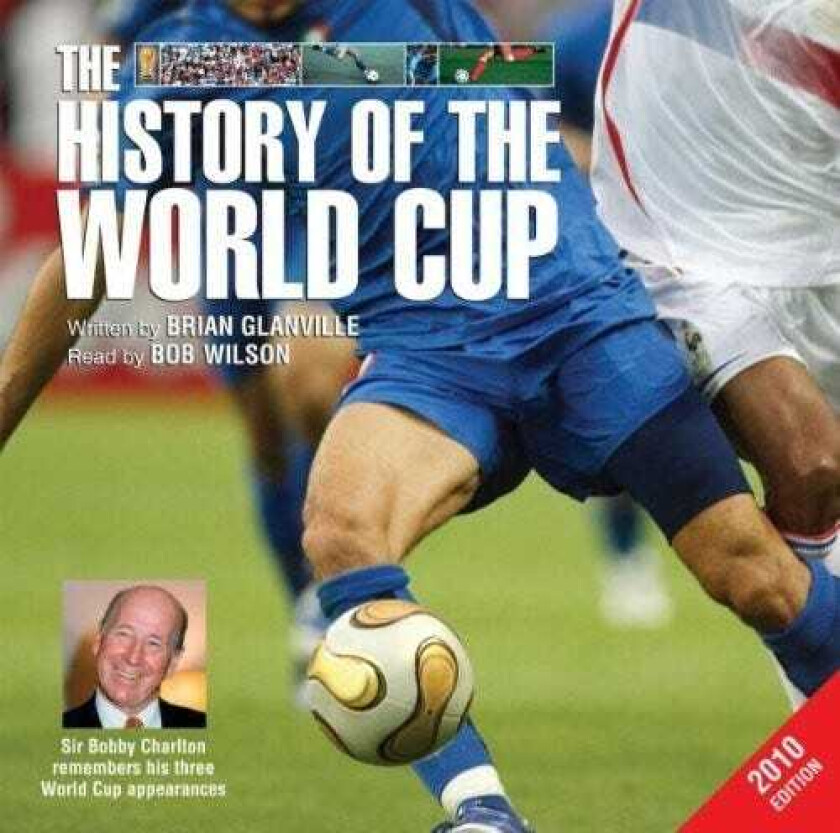 Brian Glanville History Of The World Cup 2010 CD