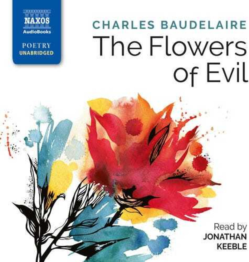 Charles Baudelaire Flowers Of Evil CD