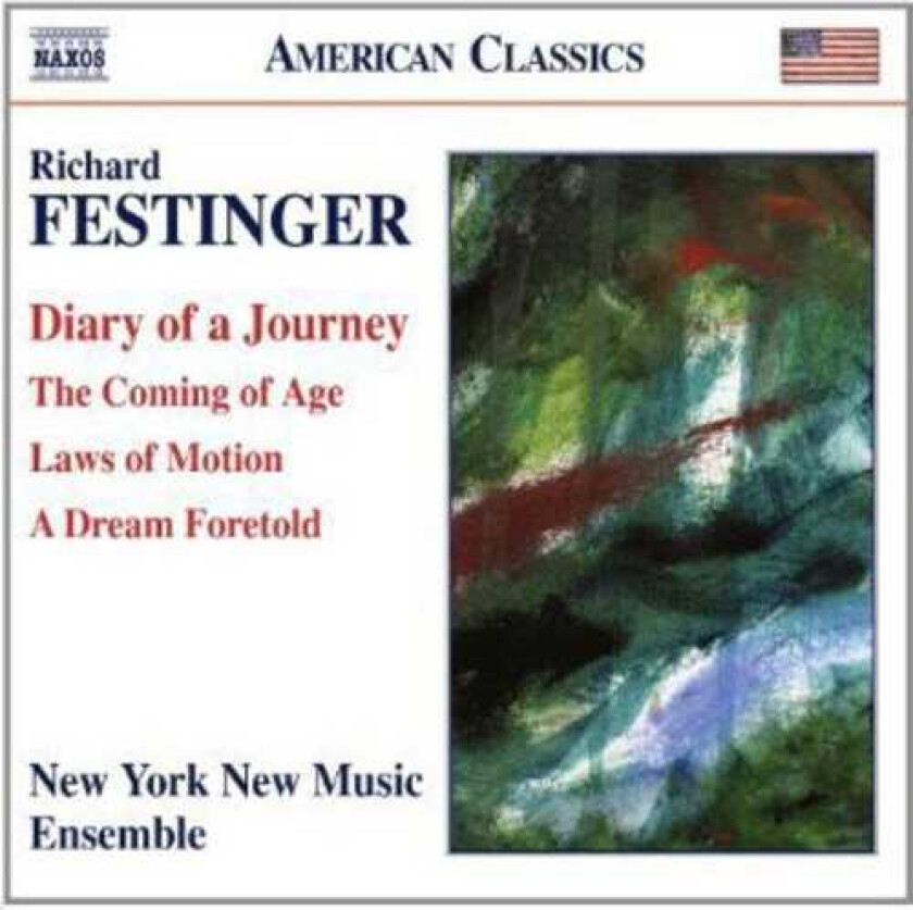 New York New Music Ensemble Diary Of Journey / Coming Of Age / Laws Of Motion CD
