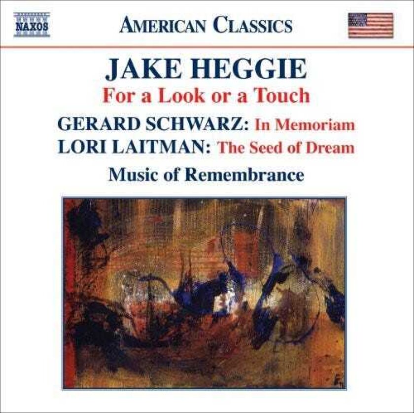 Music Of Remembrance, Amos Yang, Erich Parce, Julia Schwartz, Mina Miller, Morgan Smith, Gerard Schwarz, Jake Heggie, Lori Laitman For A Look Or A Touch CD