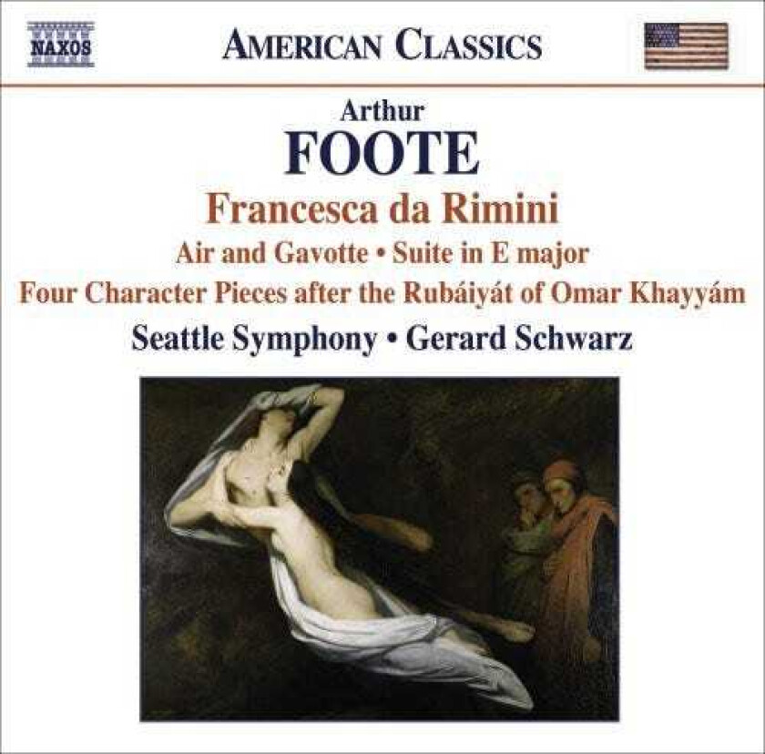 Seattle Symphony Orchestra, Arthur Foote Francesca Da Rimini / Air & Gavotte / Suite In E CD