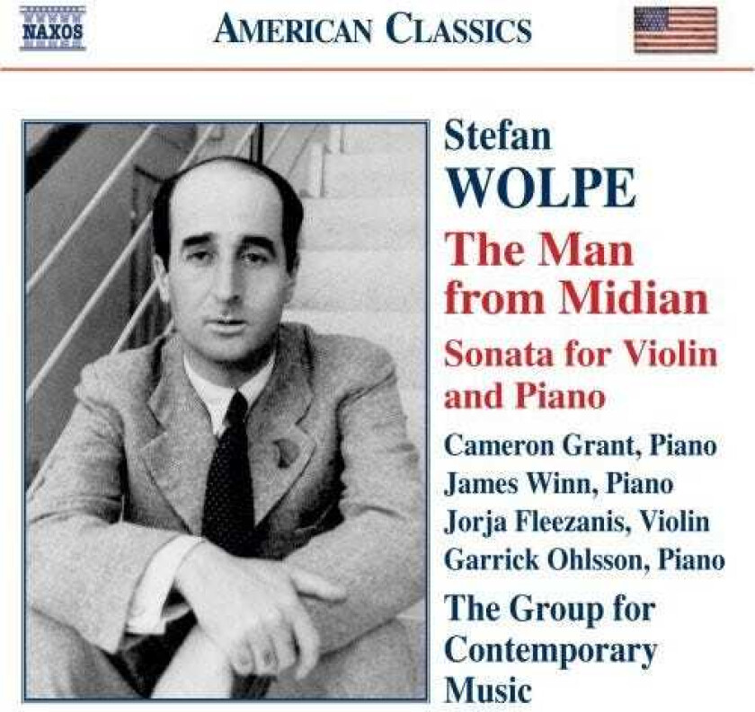 The Group For Contemporary Music, Cameron Grant, Garrick Ohlsson, James Winn, Jorja Fleezanis, Stefan Wolpe Man From Midian CD
