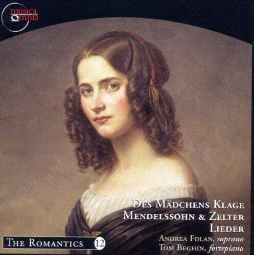 Andrea Folan, Tom Beghin, Carl Friedrich Zelter Madchens Klage CD