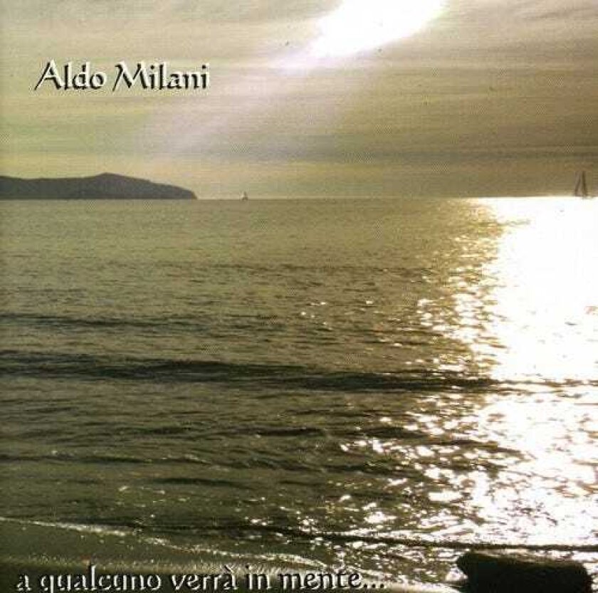Aldo Milani Qualcuno Verra In Mente CD