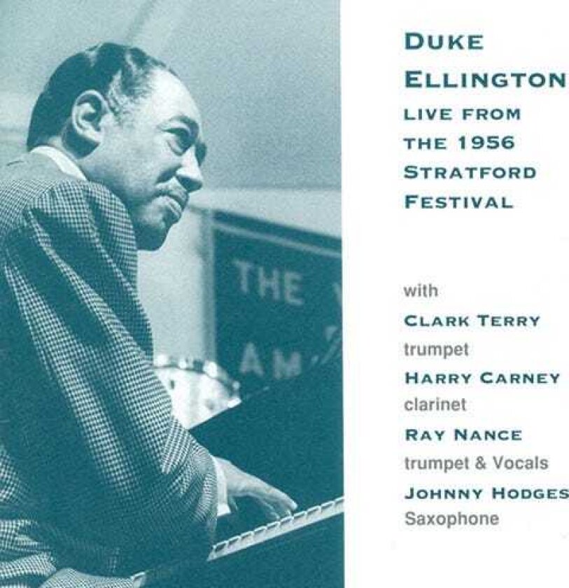 Duke Ellington Live At The 1956 Stratford Festival CD