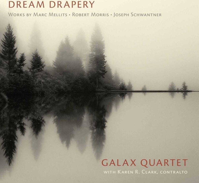 The Galax Quartet Clark Dream Drapery CD