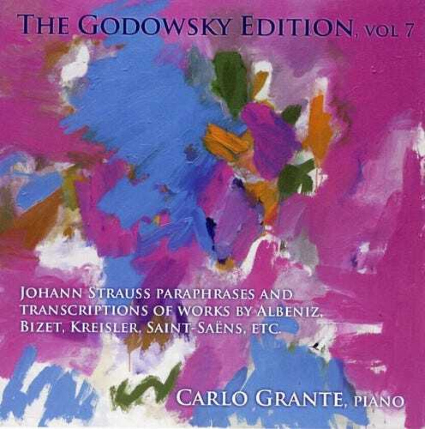 Carlo Grante, Leopold Godowsky Godowsky Edition 7 CD