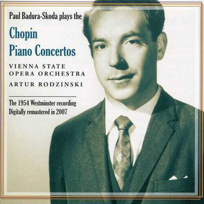 Paul BaduraSkoda, Frédéric Chopin Paul Baduraskoda Plays Piano Concertos CD