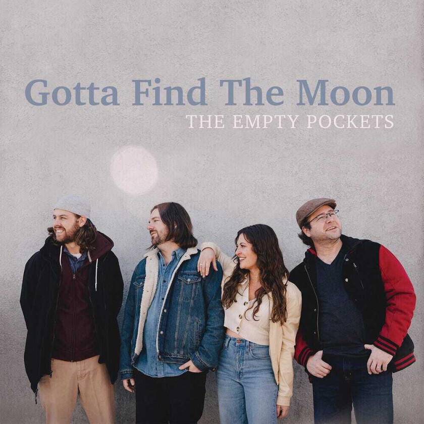The Empty Pockets Gotta Find The Moon CD
