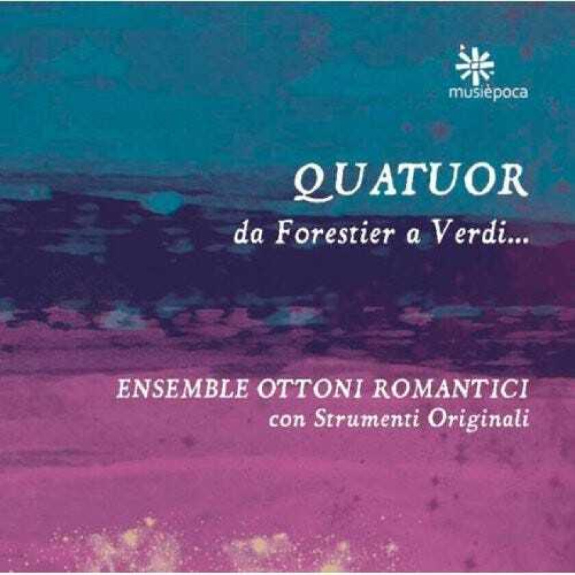 Ensemble Ottoni Romantici Quartets CD